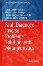 Fault Diagnosis Inverse Problems: Solution with Metaheuristics - ISBN 9783319899770
