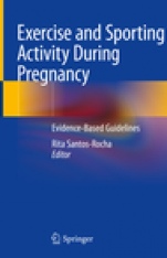 Exercise and Sporting Activity During Pregnancy  - ISBN 9783319910314