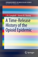 A Time-Release History of the Opioid Epidemic - ISBN 9783319917870
