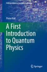 A First Introduction to Quantum Physics - ISBN 9783319922065