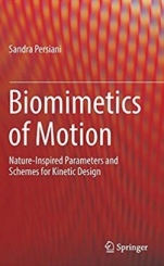 	Biomimetics of Motion: Nature-Inspired Parameters and Schemes for Kinetic Design - ISBN 9783319930787