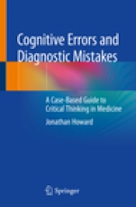 Cognitive Errors and Diagnostic Mistakes - ISBN 9783319932231
