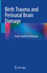 Birth Trauma and Perinatal Brain Damage - ISBN 9783319934402