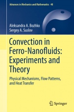 Convection in Ferro-Nanofluids: Experiments and Theory - ISBN 9783319944265