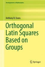 Orthogonal Latin Squares Based on Groups - ISBN 9783319944296