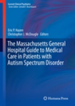 The Massachusetts General Hospital Guide to Medical Care in Patients with Autism Spectrum Disorder - ISBN 9783319944562