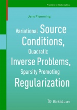 Variational Source Conditions, Quadratic Inverse Problems, Sparsity Promoting Regularization - ISBN 9783319952635