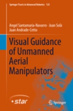 Visual Guidance of Unmanned Aerial Manipulators - ISBN 9783319965796