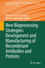 New Bioprocessing Strategies: Development and Manufacturing of Recombinant Antibodies and Proteins - ISBN 9783319971087