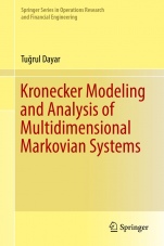 Kronecker Modeling and Analysis of Multidimensional Markovian Systems - ISBN 9783319971285