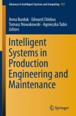 Intelligent Systems in Production Engineering and Maintenance - ISBN 9783319974897