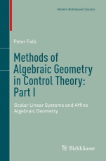 Methods of Algebraic Geometry in Control Theory: Part I - ISBN 9783319980256