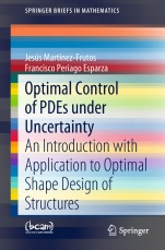 Optimal Control of PDEs under Uncertainty - ISBN 9783319982090