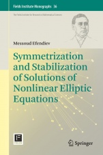 Symmetrization and Stabilization of Solutions of Nonlinear Elliptic Equations - ISBN 9783319984063