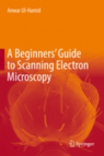 A Beginners Guide to Scanning Electron Microscopy - ISBN 9783319984810