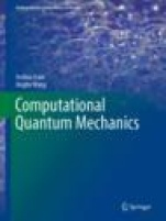 Computational Quantum Mechanics - ISBN 9783319999296