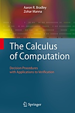 The Calculus of Computation: Decision Procedures with Applications to Verification - ISBN 9783540741121