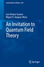 An Invitation to Quantum Field Theory - ISBN 9783642237270