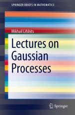 Lectures on Gaussian Processes - ISBN 9783642249389