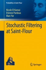 Stochastic Filtering at Saint-Flour - ISBN 9783642254291