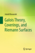 Galois Theory, Coverings, and Riemann Surfaces - ISBN 9783642388408