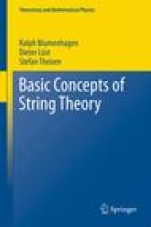 Basic Concepts of String Theory - ISBN 9783642429996