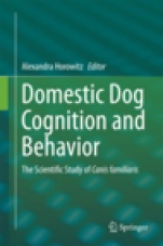 Domestic Dog Cognition and Behavior - ISBN 9783662512753