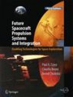 Future Spacecraft Propulsion Systems and Integration - ISBN 9783662547427