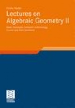 Lectures on Algebraic Geometry II - ISBN 9783834804327