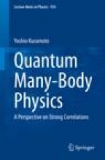 Quantum Many-Body Physics - ISBN 9784431553922