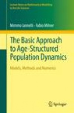 The Basic Approach to Age-Structured Population Dynamics - ISBN 9789402411454