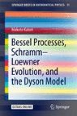 Bessel Processes, Schramm–Loewner Evolution, and the Dyson Model - ISBN 9789811002748