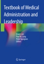 Textbook of Medical Administration and Leadership - ISBN 9789811054532