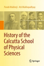 History of the Calcutta School of Physical Sciences - ISBN 9789811302947