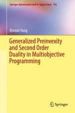 Generalized Preinvexity and Second Order Duality in Multiobjective Programming - ISBN 9789811319808