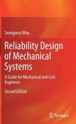 Reliability Design of Mechanical Systems: A Guide for Mechanical and Civil Engineers - ISBN 9789811372353