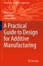 A Practical Guide to Design for Additive Manufacturing - ISBN 9789811382833