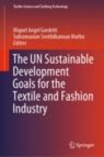 The UN Sustainable Development Goals for the Textile and Fashion Industry - ISBN 9789811387869