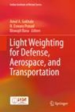 Light Weighting for Defense, Aerospace, and Transportation - ISBN 9789811512629