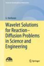 Wavelet Solutions for Reaction–Diffusion Problems in Science and Engineering - ISBN 9789813299597