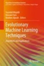 Evolutionary Machine Learning Techniques - ISBN 9789813299894