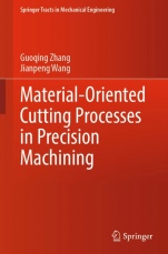 Material-Oriented Cutting Processes in Precision Machining - ISBN 9789819625031