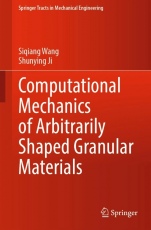 Computational Mechanics of Arbitrarily Shaped Granular Materials - ISBN 9789819999262