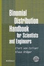 Binomial Distribution Handbook for Scientists and Engineers - ISBN 9780817641290