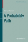 A Probability Path - ISBN 9780817684082
