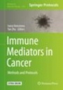 Immune Mediators in Cancer - ISBN 9781071602461