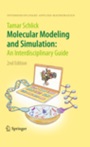 Molecular Modeling and Simulation: An Interdisciplinary Guide - ISBN 9781441963505