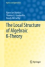 The Local Structure of Algebraic K-Theory - ISBN 9781447143925