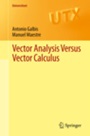 Vector Analysis Versus Vector Calculus - ISBN 9781461421993