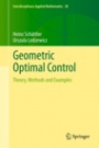 Geometric Optimal Control - ISBN 9781461438335